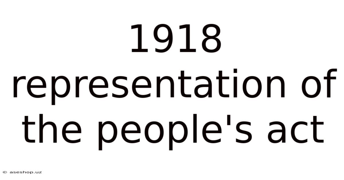 1918 Representation Of The People's Act