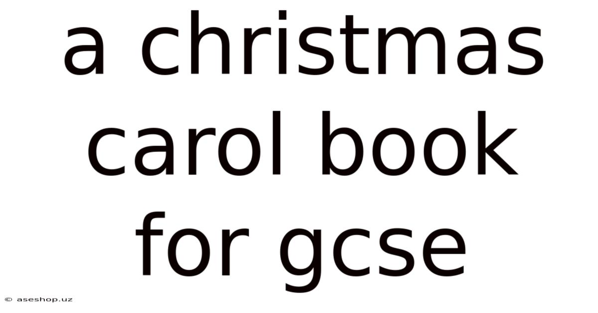 A Christmas Carol Book For Gcse