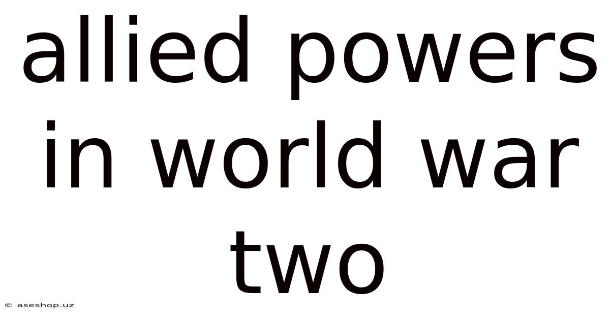 Allied Powers In World War Two