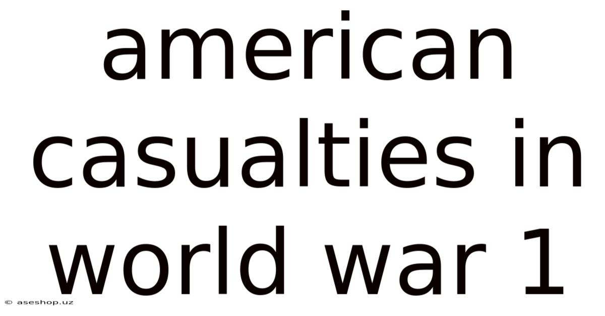 American Casualties In World War 1