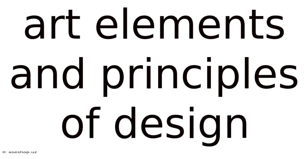 Art Elements And Principles Of Design