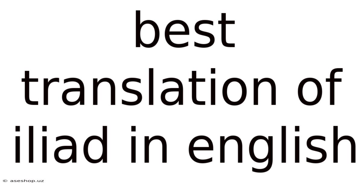 Best Translation Of Iliad In English