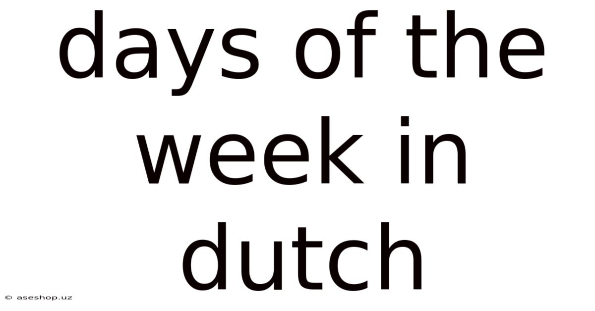 Days Of The Week In Dutch