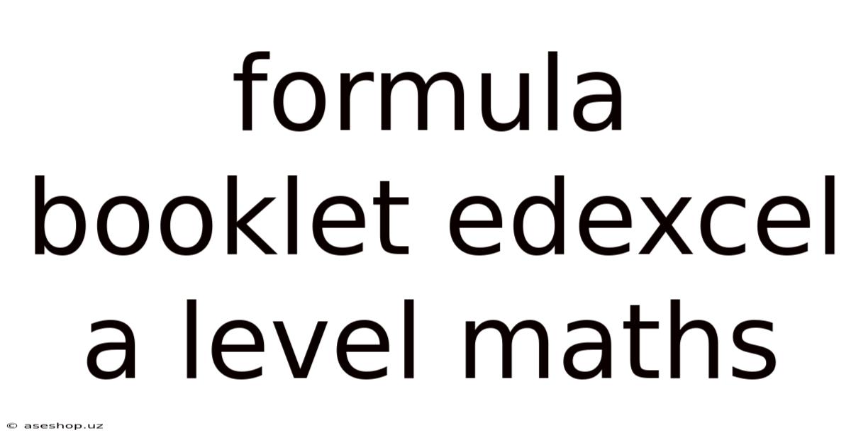 Formula Booklet Edexcel A Level Maths