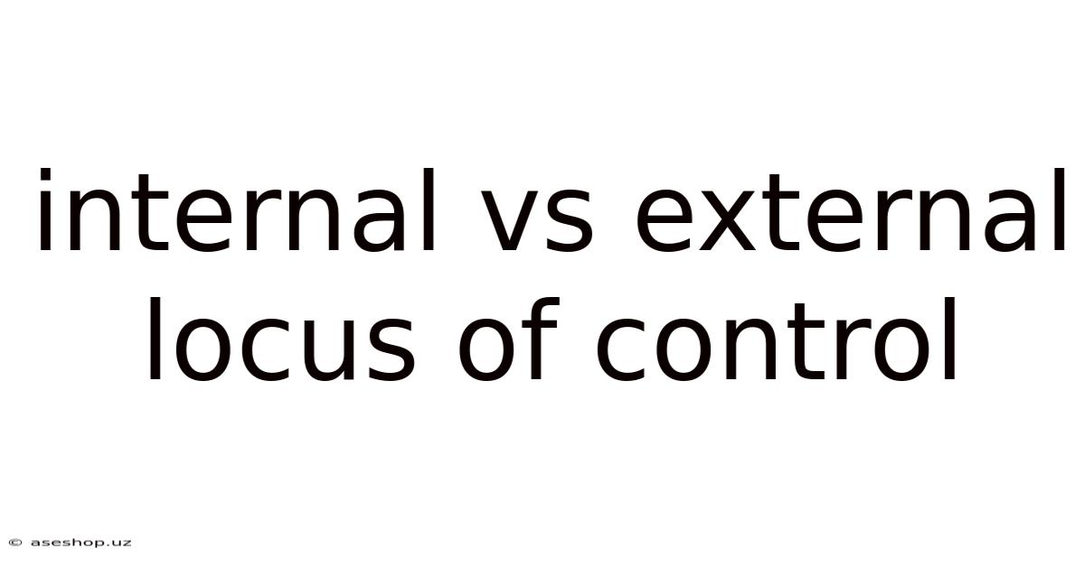 Internal Vs External Locus Of Control