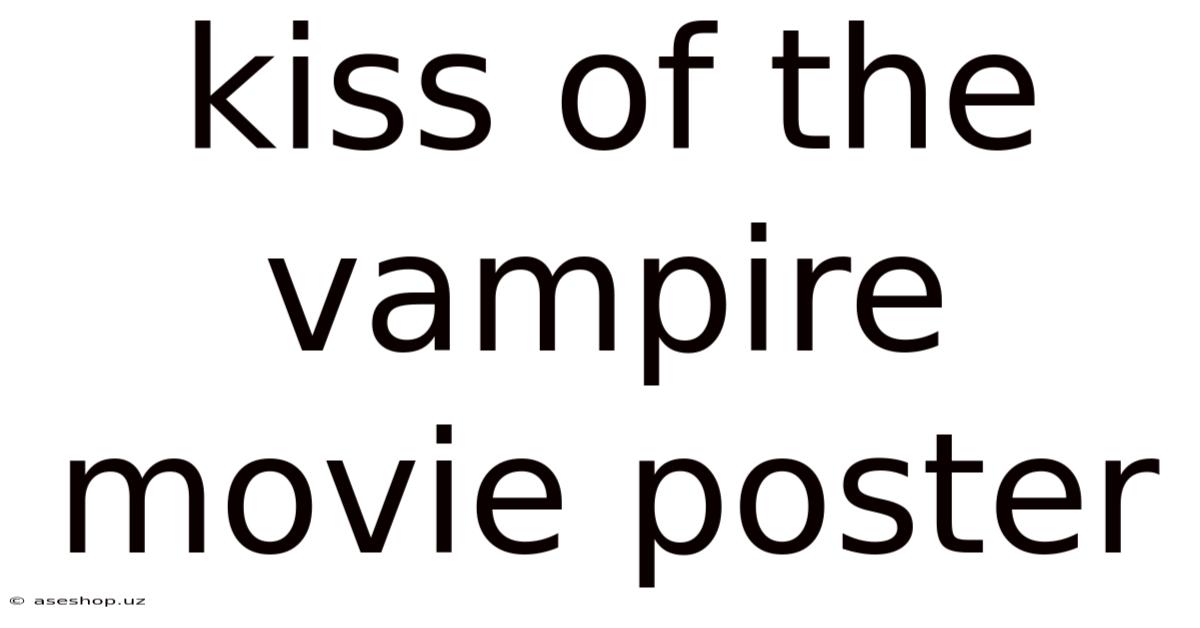 Kiss Of The Vampire Movie Poster