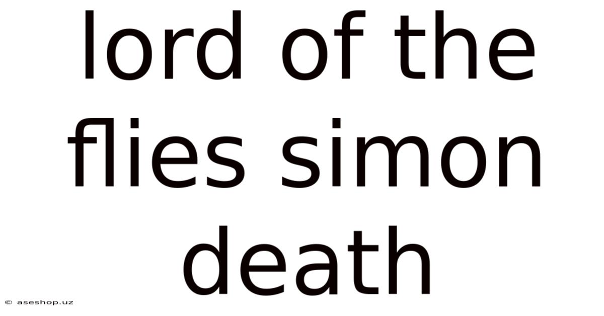 Lord Of The Flies Simon Death