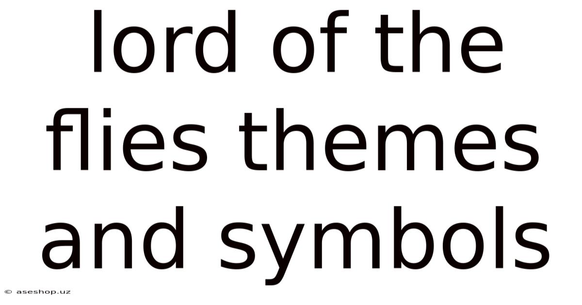 Lord Of The Flies Themes And Symbols
