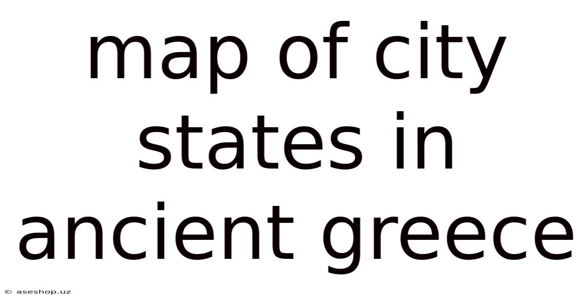 Map Of City States In Ancient Greece