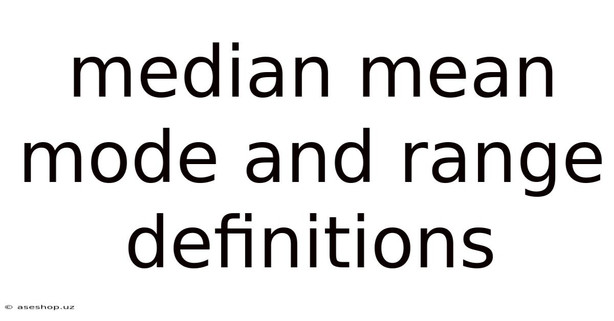 Median Mean Mode And Range Definitions