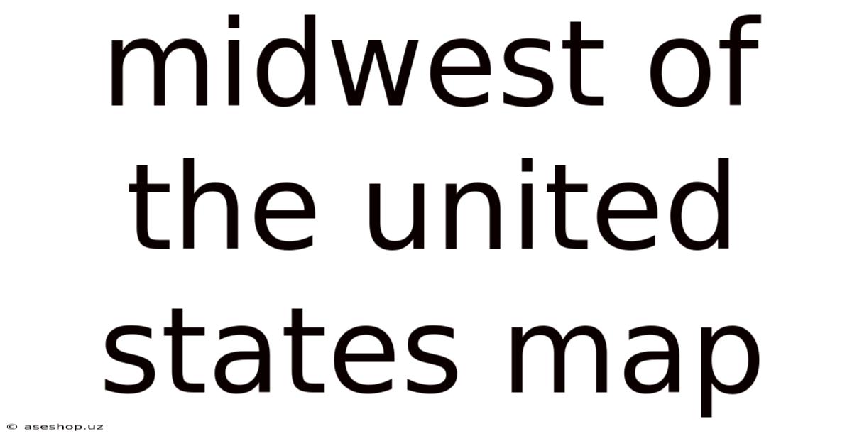 Midwest Of The United States Map