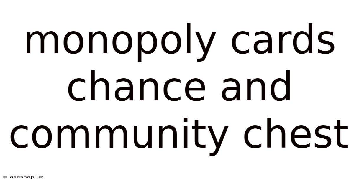 Monopoly Cards Chance And Community Chest