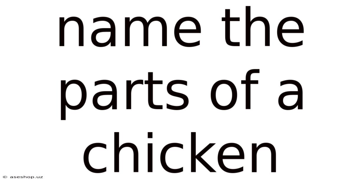 Name The Parts Of A Chicken