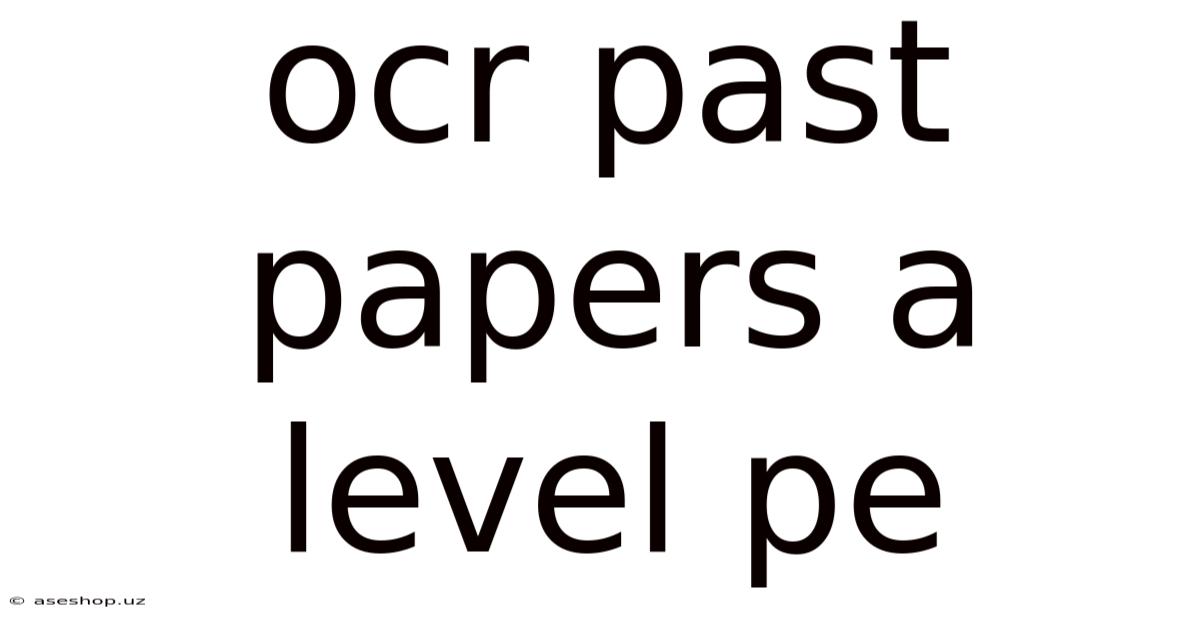 Ocr Past Papers A Level Pe