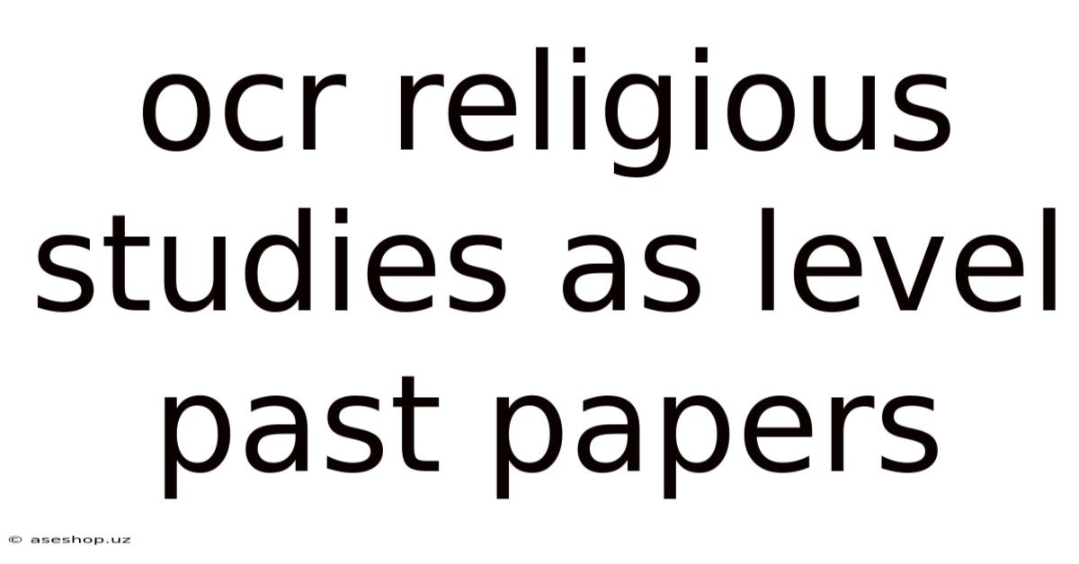 Ocr Religious Studies As Level Past Papers