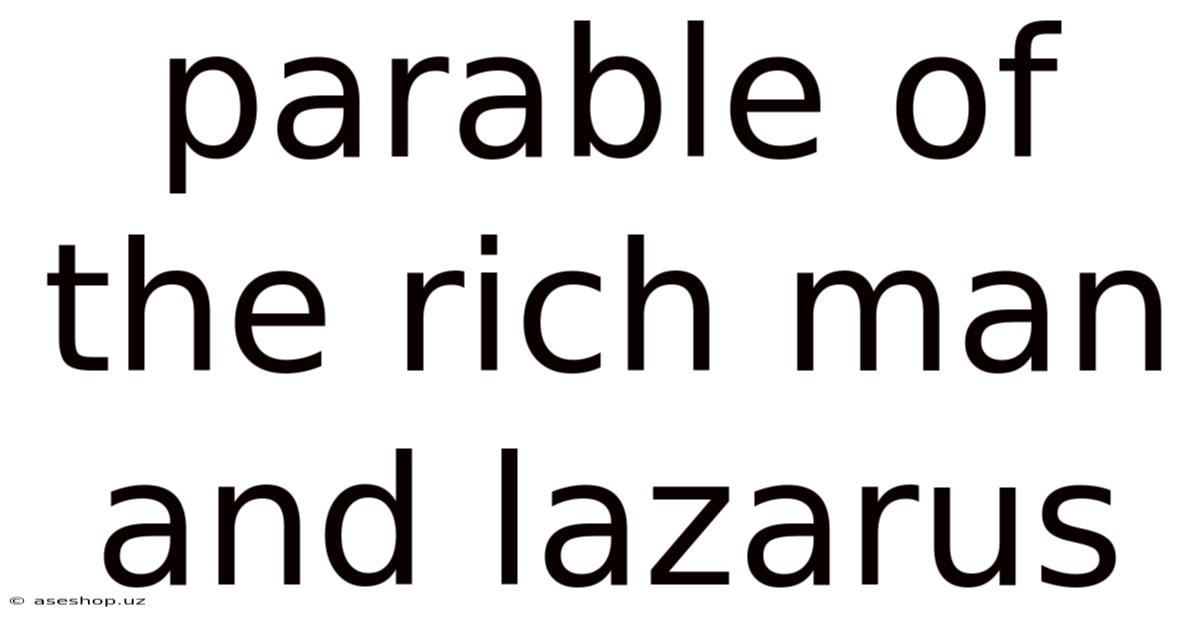 Parable Of The Rich Man And Lazarus
