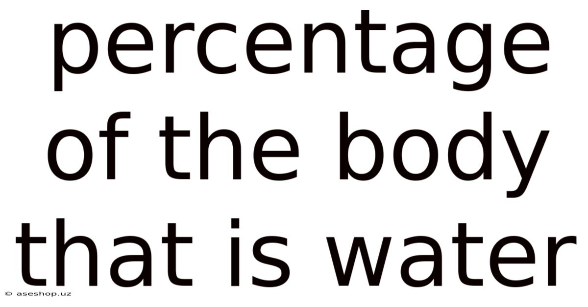 Percentage Of The Body That Is Water