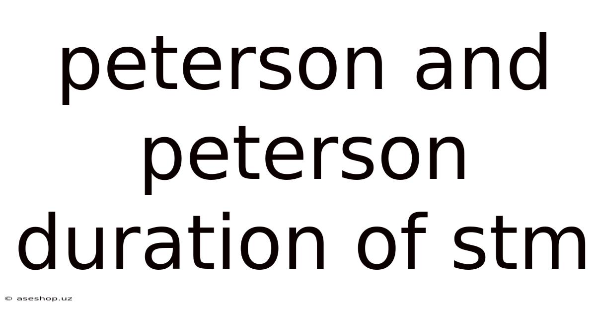 Peterson And Peterson Duration Of Stm
