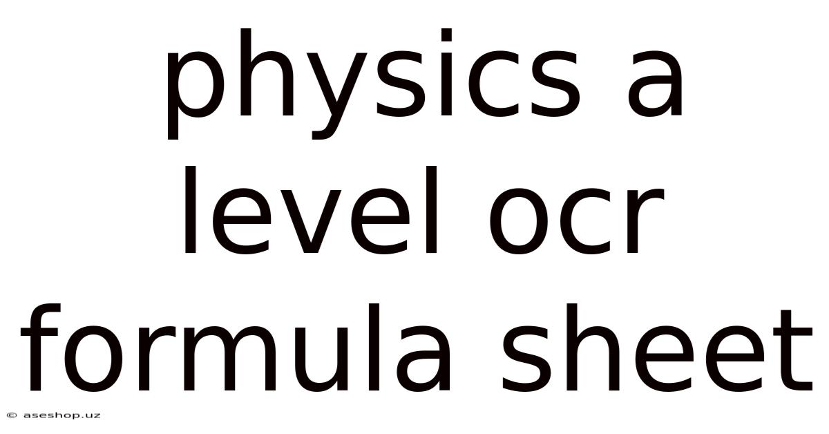 Physics A Level Ocr Formula Sheet