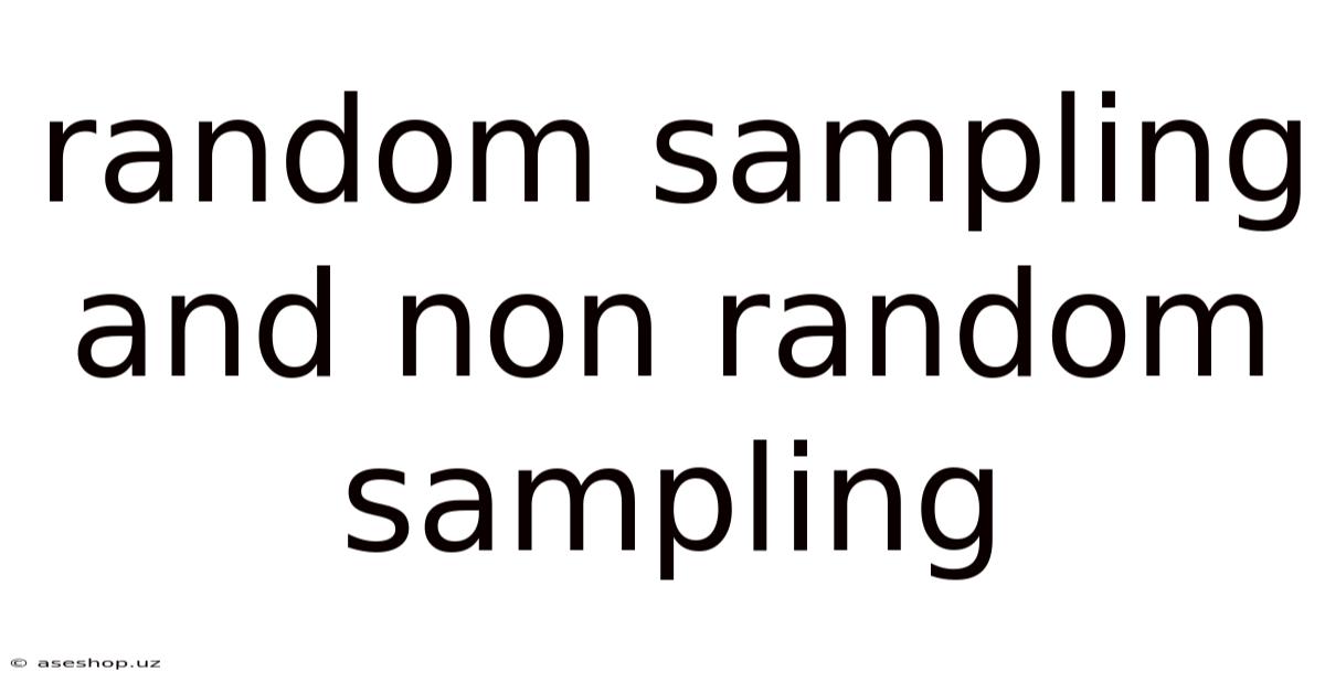 Random Sampling And Non Random Sampling