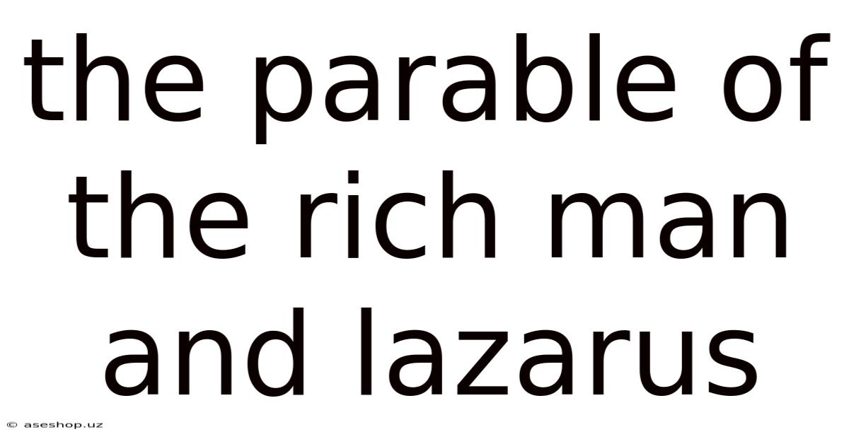 The Parable Of The Rich Man And Lazarus