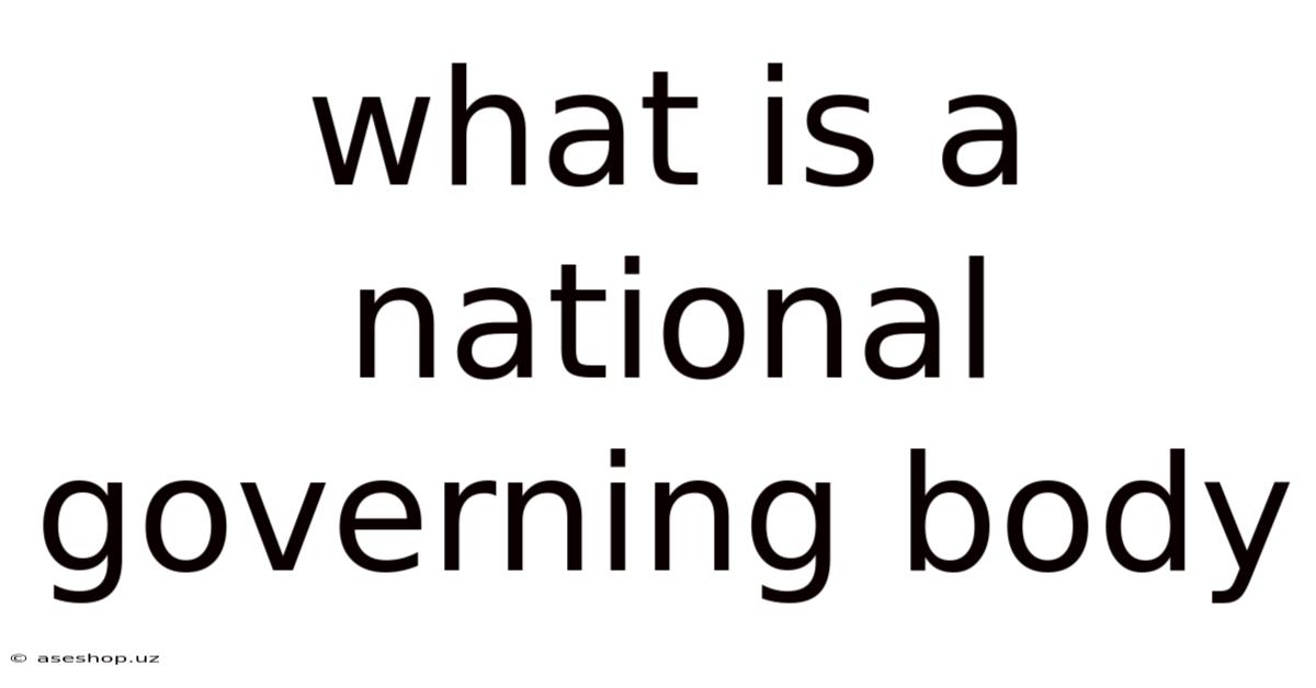 What Is A National Governing Body