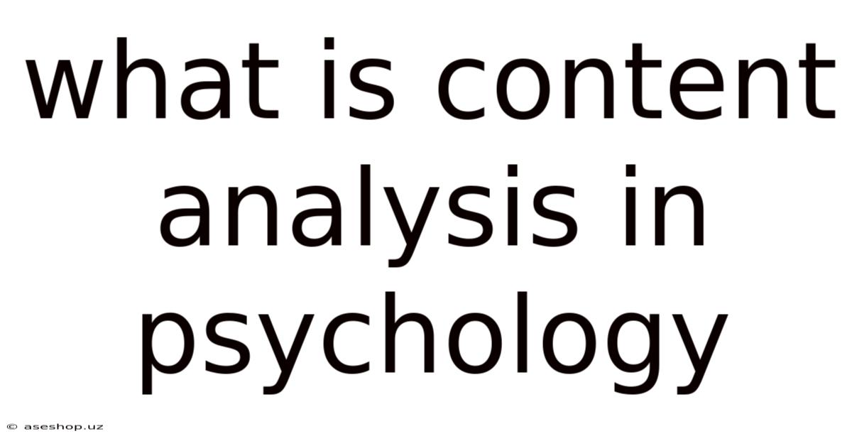 What Is Content Analysis In Psychology