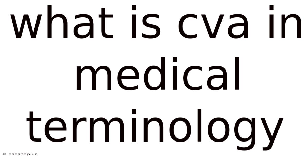 What Is Cva In Medical Terminology